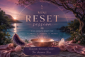 MINI RESET SESSION