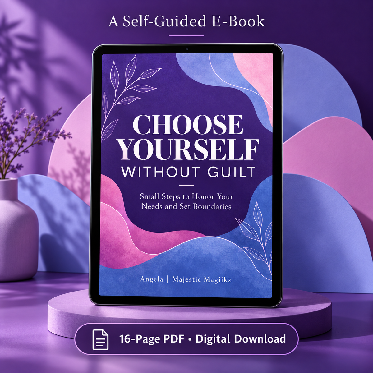 Choosing Yourself Without Guilt e-book